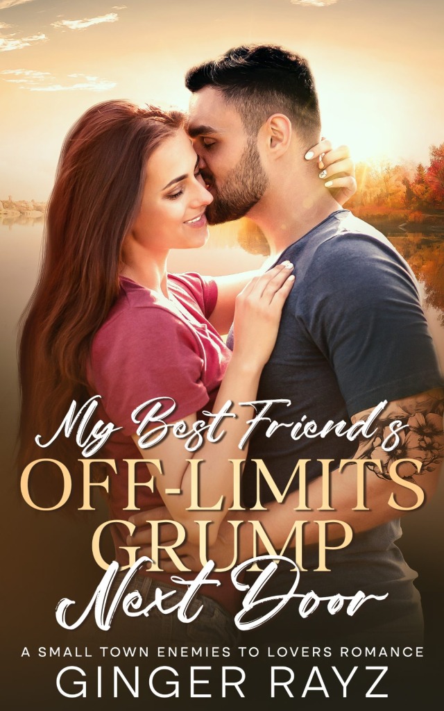 My Best Friend's Off Limits Grump Next Door