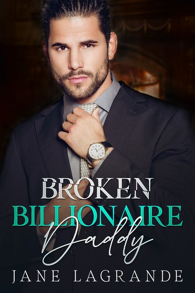 Broken Billionaire Daddy