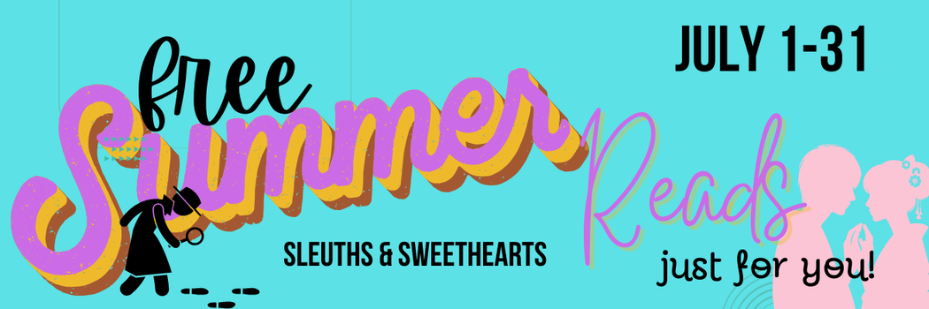 July Sleuths & Sweethearts
