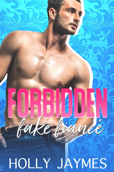 Forbidden Fake Fiance