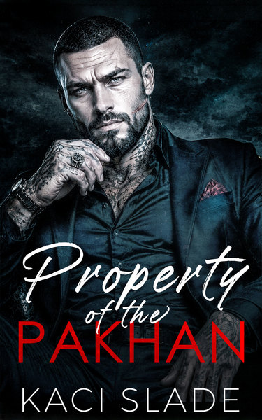 Property of the Pakhan