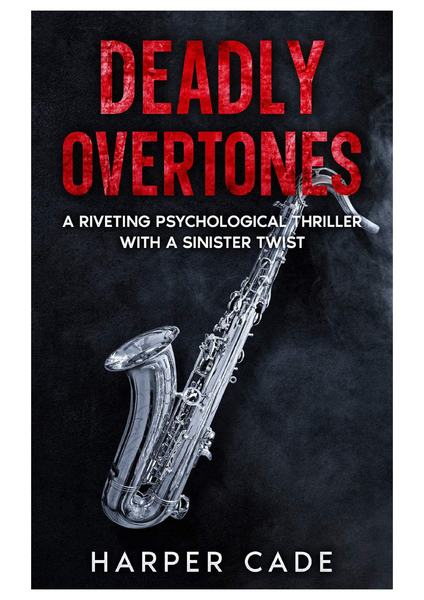 Deadly Overtones