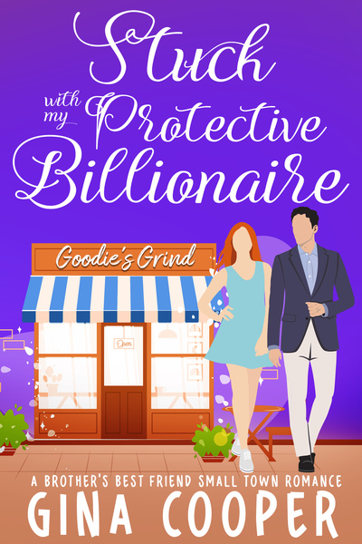 Stuck With My Protective Billionaire