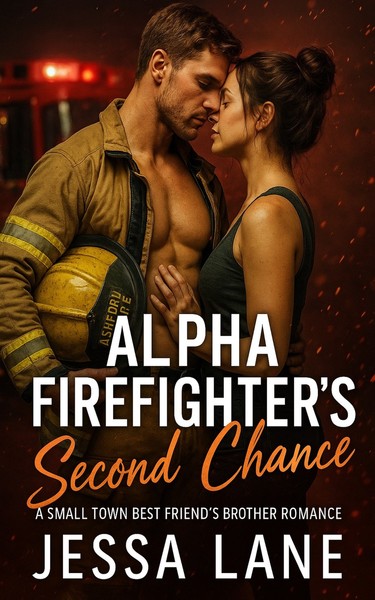Alpha Firefighter's Second Chance